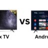 Linux vs Android TV